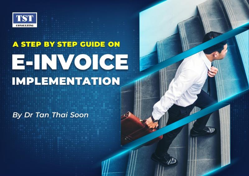 Dr. Tan Thai Soon on LinkedIn: E-Invoice Implementation