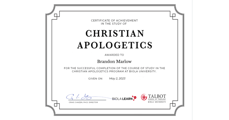 Brandon Marlow on LinkedIn: Christian Apologetics Certificate • Brandon Brandon Marlow on LinkedIn: Christian Apologetics Certificate • Brandon