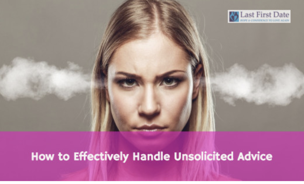 Unsolicited Advice Unsolicited Advice