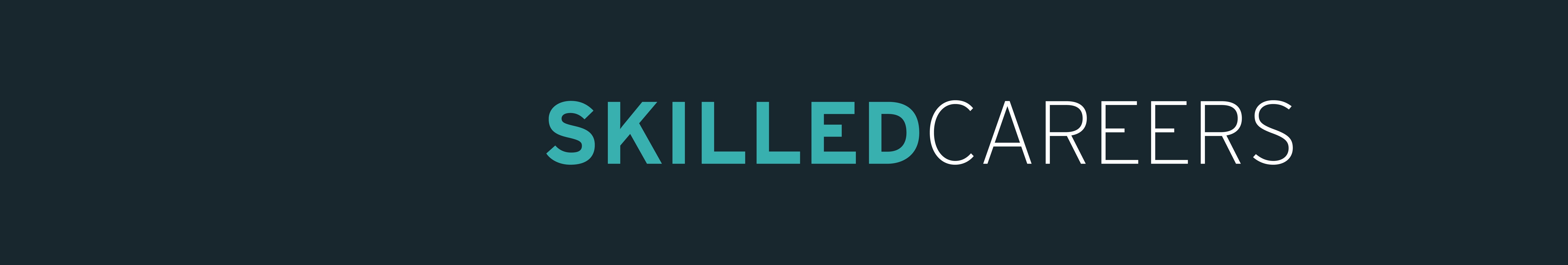 Skilled Careers LinkedIn Skilled Careers LinkedIn