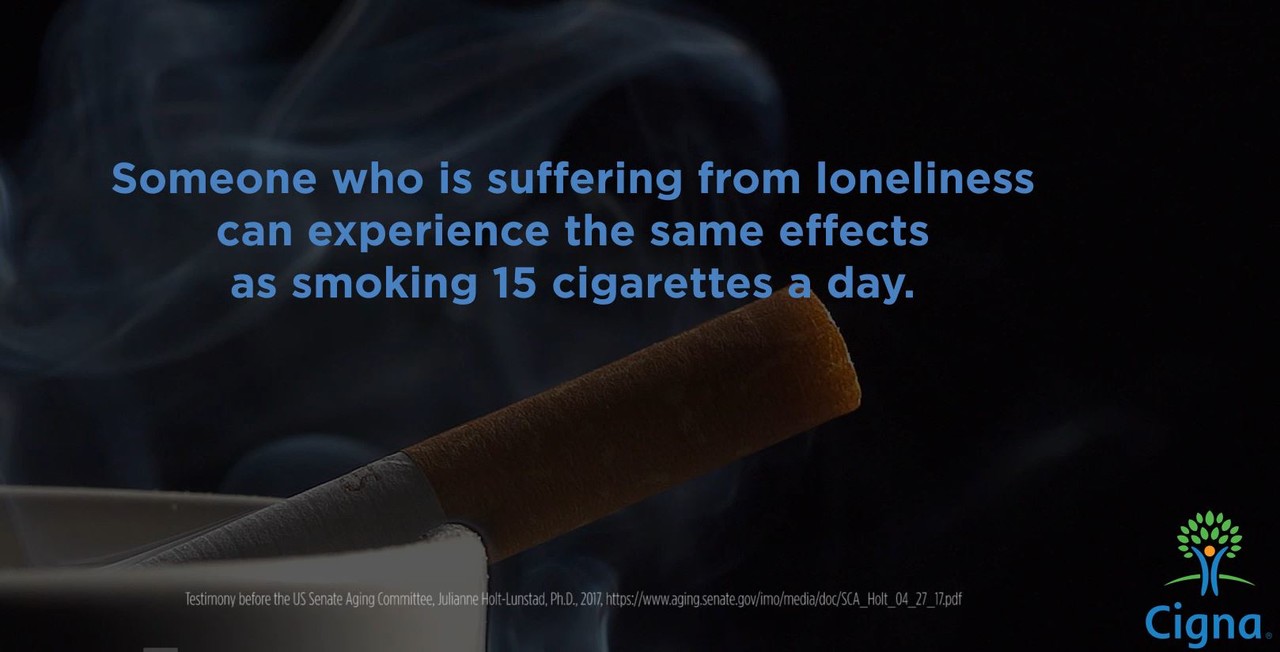 loneliness is like smoking 15 cigarettes Alone: kills, Ads of the World U.S. Surgeon General Dr. Vivek
