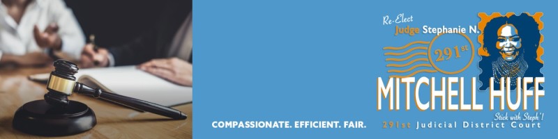 Hon Stephanie N Mitchell Huff 291st Judicial District Court Judge Hon Stephanie N Mitchell Huff 291st Judicial District Court Judge