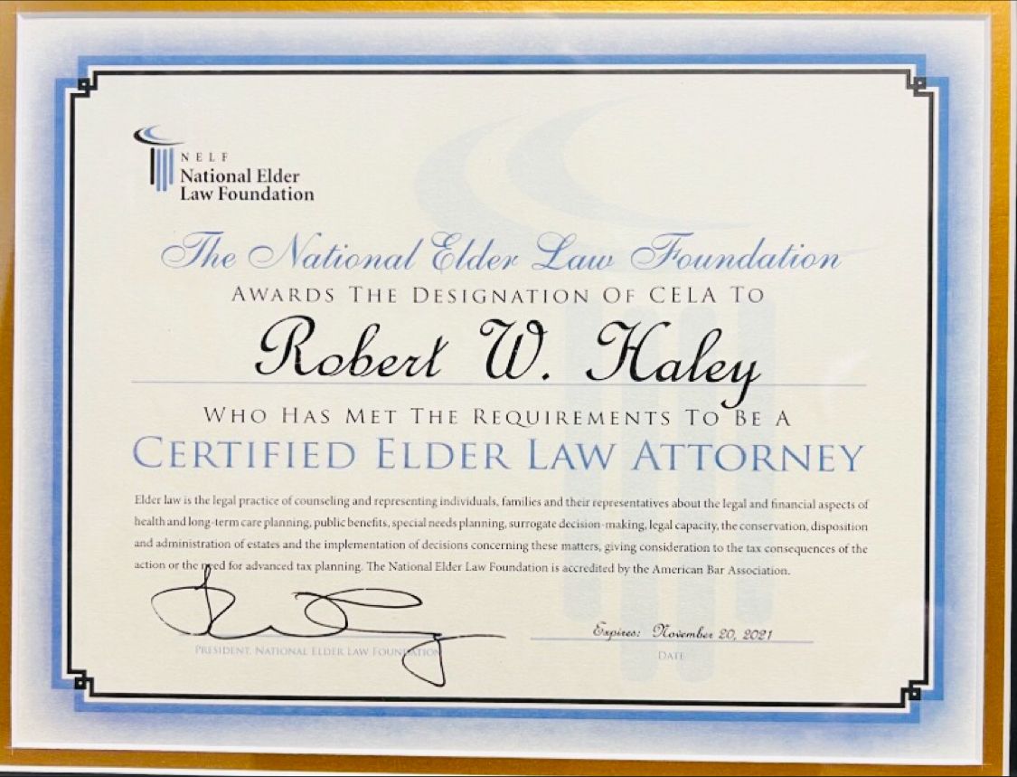 Robert Haley CELA CAP on LinkedIn: The Certified Elder Law Attorney Robert Haley CELA CAP on LinkedIn: The Certified Elder Law Attorney