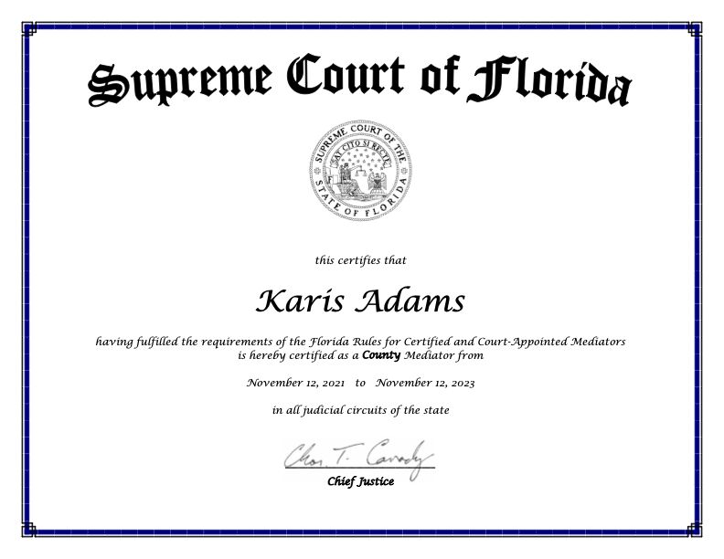 Pleased to become a Florida Supreme Court Certified County Mediator Pleased to become a Florida Supreme Court Certified County Mediator
