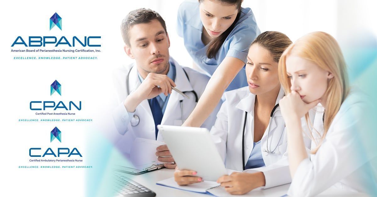 CPAN® and CAPA® Voucher Program Support Your Perianesthesia Nurses CPAN® and CAPA® Voucher Program Support Your Perianesthesia Nurses