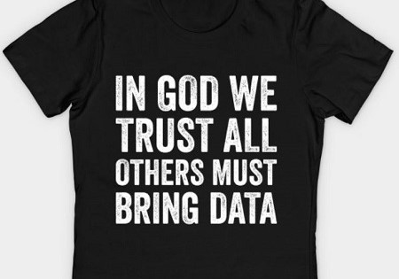 In God We Trust All Others Must Bring Data Shirt In God We Trust All Others Must Bring Data Shirt
