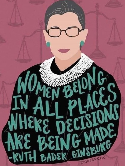Women Belong In All Places Where Decisions Are Being Made Women Belong In All Places Where Decisions Are Being Made