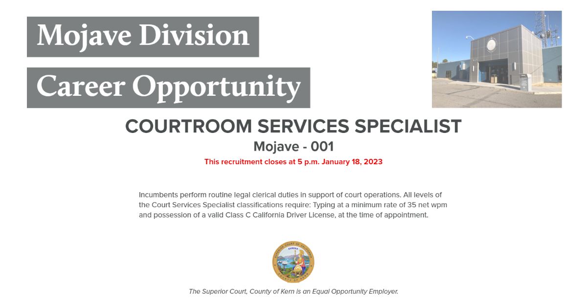 Superior Court of California County of Kern on LinkedIn: MOJAVE: We Superior Court of California County of Kern on LinkedIn: MOJAVE: We