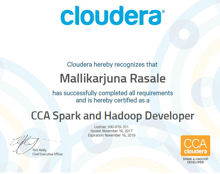 Mallikarjuna R on LinkedIn: Cleared Cloudera CCA Spark and Hadoop Mallikarjuna R on LinkedIn: Cleared Cloudera CCA Spark and Hadoop