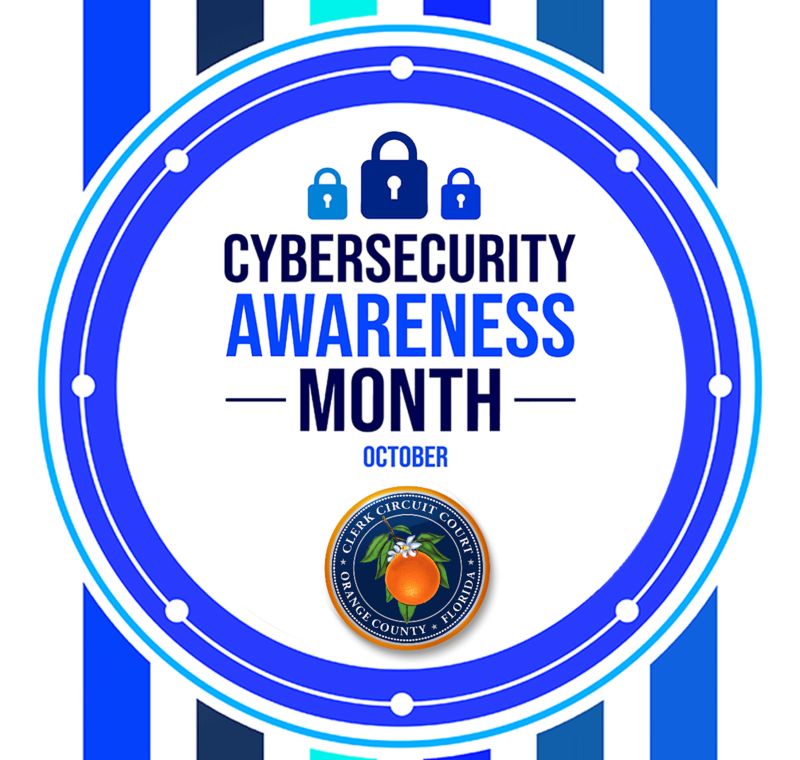 Orange County Clerk of Courts on LinkedIn: #cybersecurityawarenessmonth Orange County Clerk of Courts on LinkedIn: #cybersecurityawarenessmonth