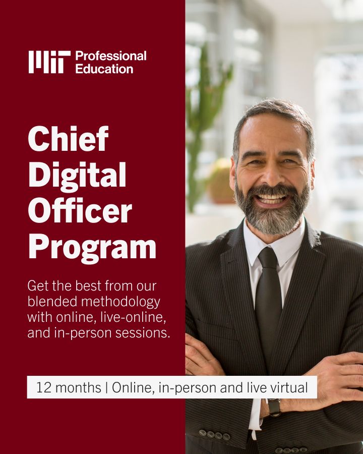 MIT Professional Education Chief Digital Officer Program on LinkedIn MIT Professional Education Chief Digital Officer Program on LinkedIn