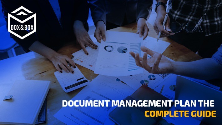 DOCUMENT MANAGEMENT PLAN: THE COMPLETE GUIDE DOCUMENT MANAGEMENT PLAN: THE COMPLETE GUIDE