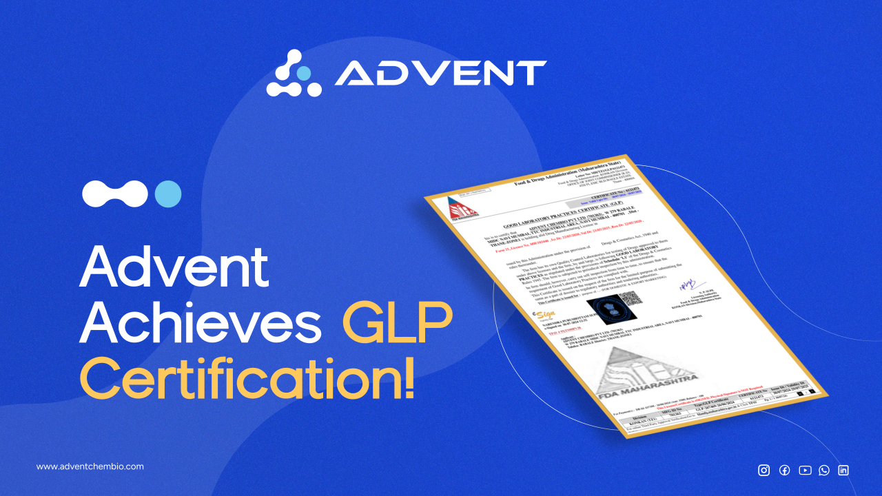 Advent Secures GLP Certification: A New Milestone in Excellence Advent Secures GLP Certification: A New Milestone in Excellence