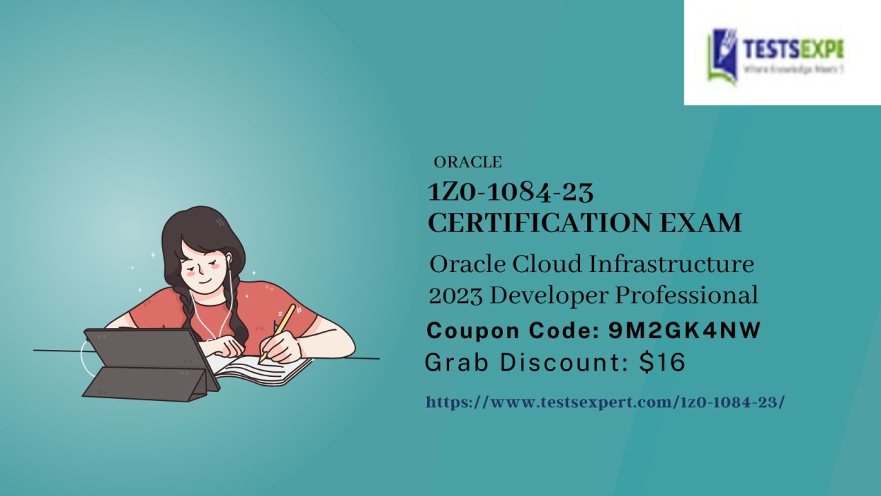 1Z0 1084 23 Certification Exam A Comprehensive Guide to Success 1Z0 1084 23 Certification Exam A Comprehensive Guide to Success