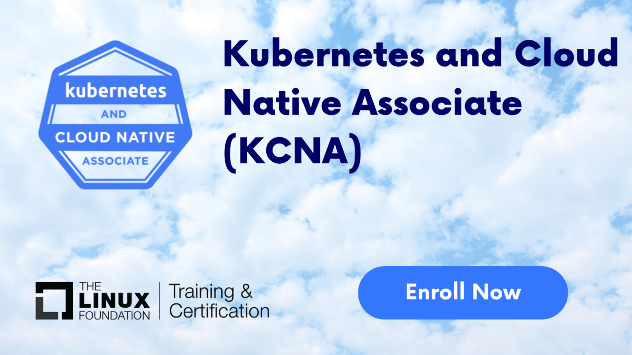 How to Ace (KCNA) Kubernetes and Cloud Native Associate Exam How to Ace (KCNA) Kubernetes and Cloud Native Associate Exam