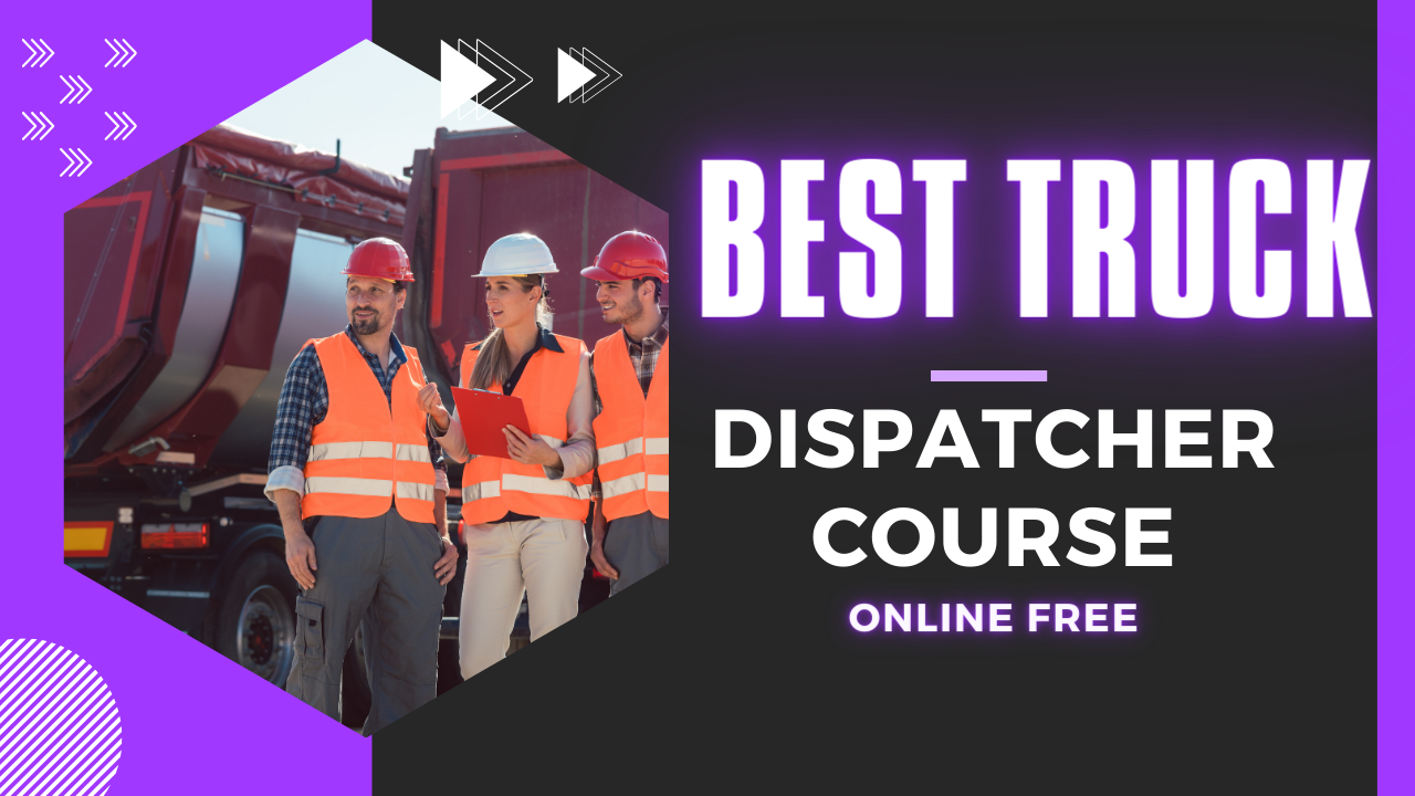 Best Truck Dispatcher Course Online Free Best Truck Dispatcher Course Online Free