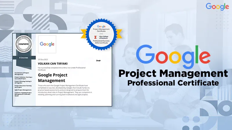 Your Guide to Google s Project Management Certificate (and How to Get Your Guide to Google s Project Management Certificate (and How to Get