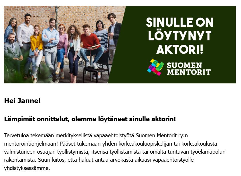 Eilen tuli mieluisia uutisia että pääsen taas toimimaan mentorina Eilen tuli mieluisia uutisia että pääsen taas toimimaan mentorina