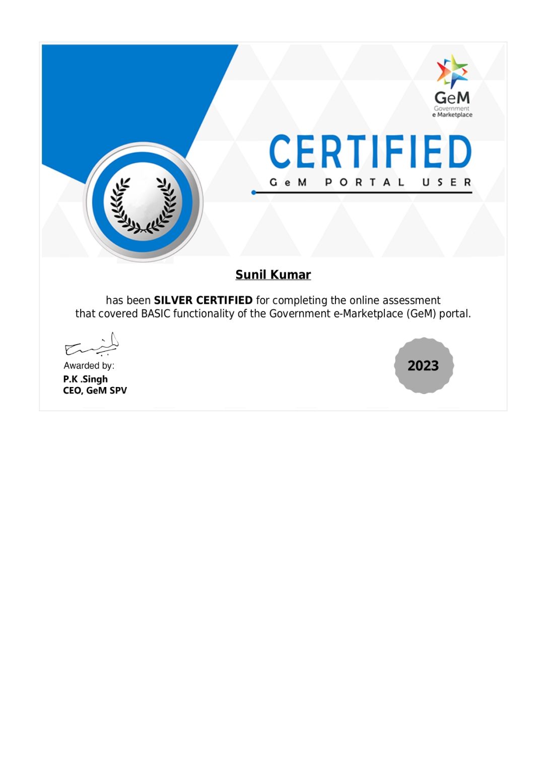 Sunil Kumar on LinkedIn: I have got a new certification quot SILVER Sunil Kumar on LinkedIn: I have got a new certification quot SILVER