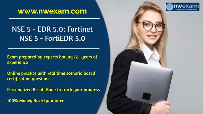NWExam on LinkedIn: Fortinet NSE 5 FortiEDR Certification Sample NWExam on LinkedIn: Fortinet NSE 5 FortiEDR Certification Sample