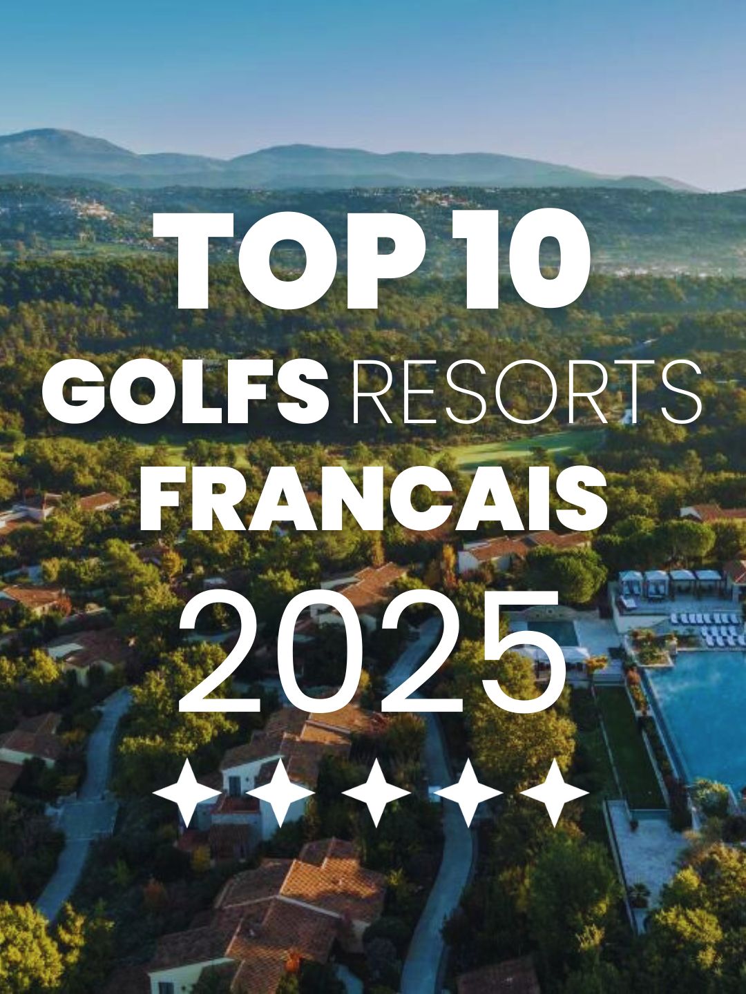 Top 10 Resorts in France