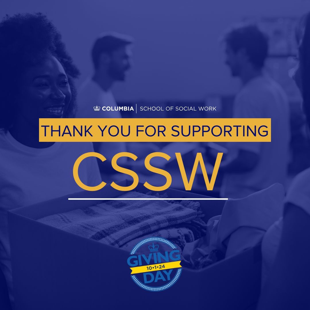 Columbia School of Social Work on LinkedIn: #cssw #columbiagivingday # Columbia School of Social Work on LinkedIn: #cssw #columbiagivingday #