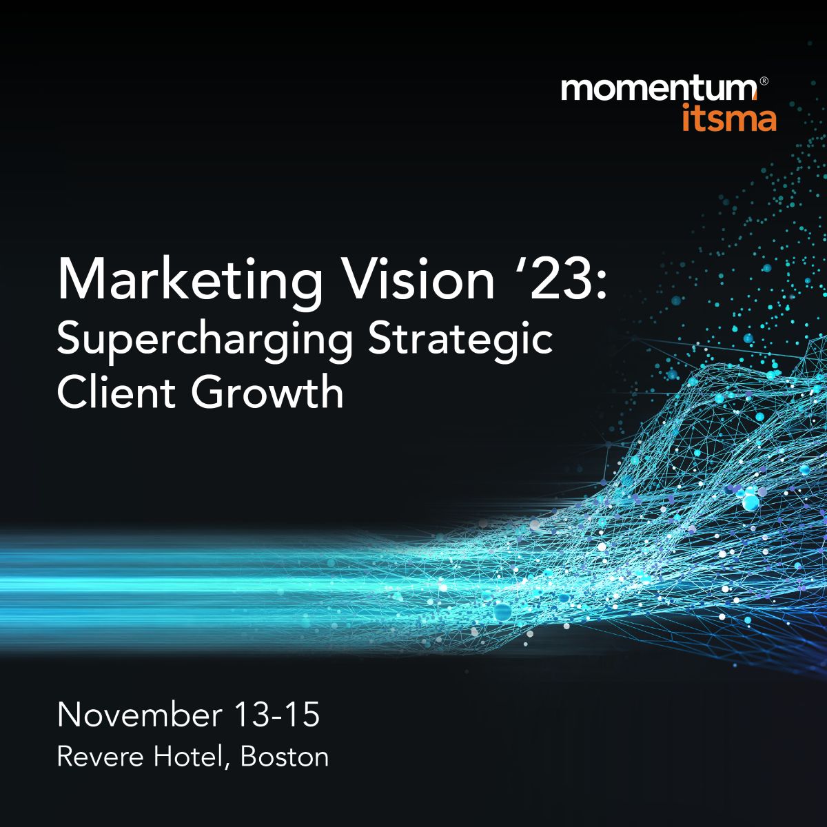 Learn about ABM in 2023 from Marketing Vision Momentum ITSMA posted Learn about ABM in 2023 from Marketing Vision Momentum ITSMA posted