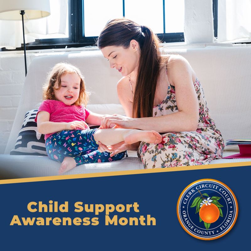 Orange County Clerk of Courts on LinkedIn: #childsupportawarenessmonth Orange County Clerk of Courts on LinkedIn: #childsupportawarenessmonth
