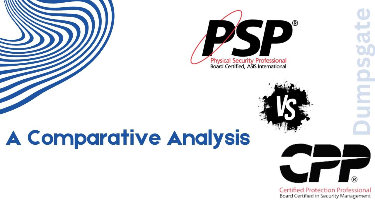 PSP vs CPP A Comparative Analysis PSP vs CPP A Comparative Analysis