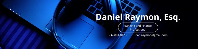 Daniel Raymon Esq AML / KYC Compliance Specialist Attorney Daniel Raymon Esq AML / KYC Compliance Specialist Attorney