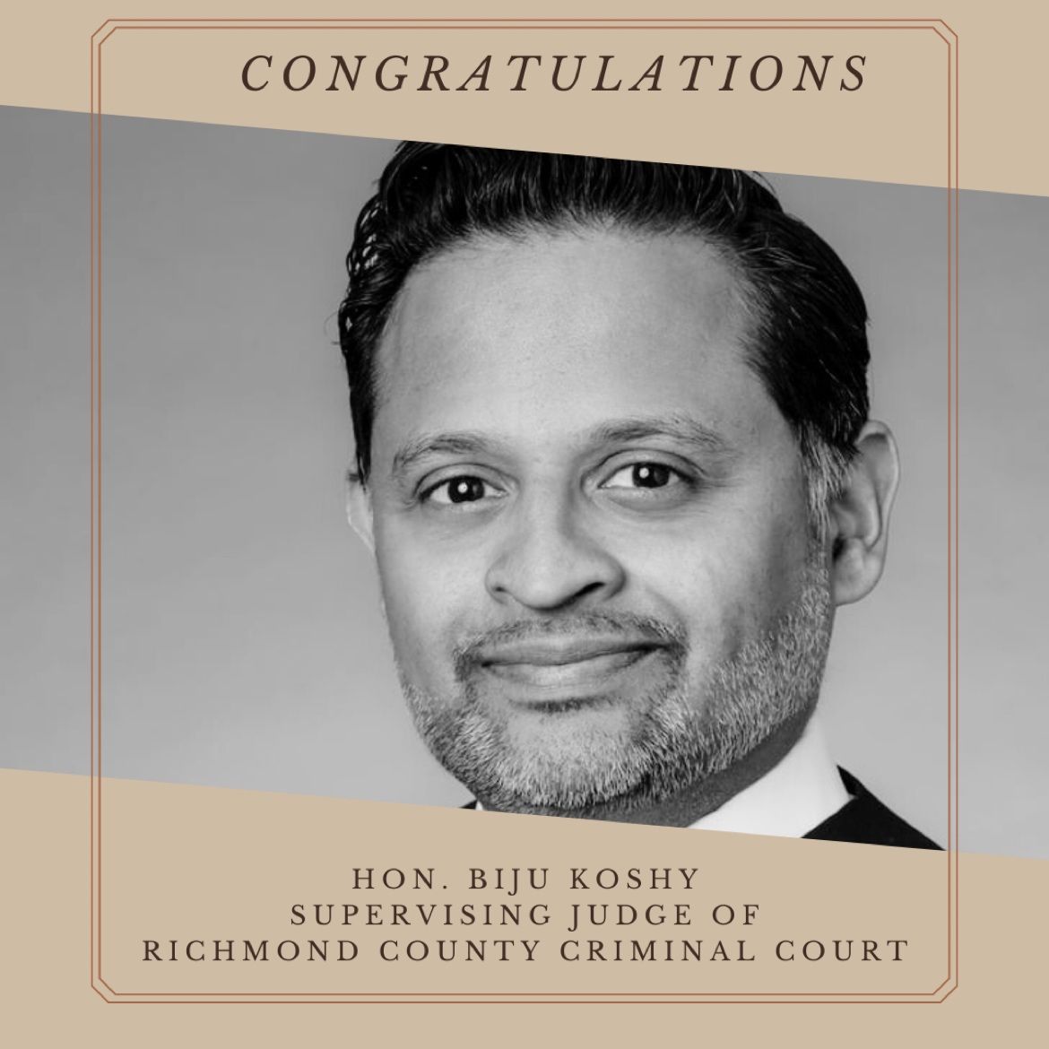 Congratulations to the Honorable Biju Koshy for his appointment as Congratulations to the Honorable Biju Koshy for his appointment as