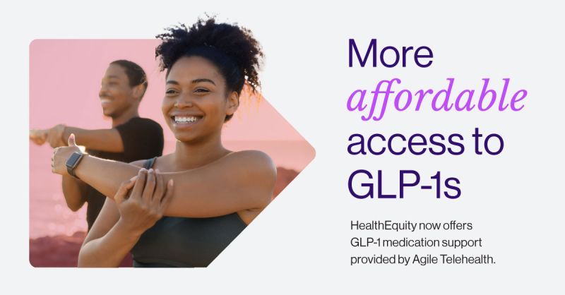 agile telehealth glp 1 GLP-1 Costs Are Soaring: What's Next for Employers? agile health glp-1 HealthEquity offers