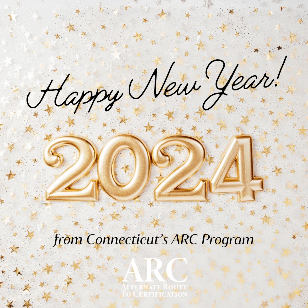 2024 is here Connecticut Alternate Route to Certification 2024 is here Connecticut Alternate Route to Certification