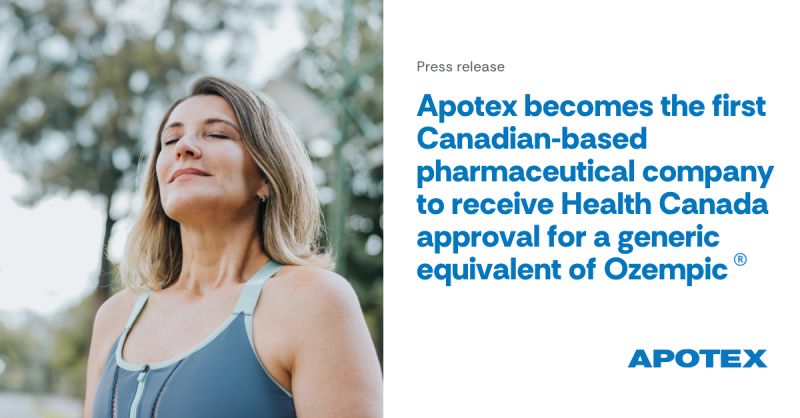 health canada semaglutide Approves New Novo Nordisk Brand Names Apotex Receives Health Canada Approval