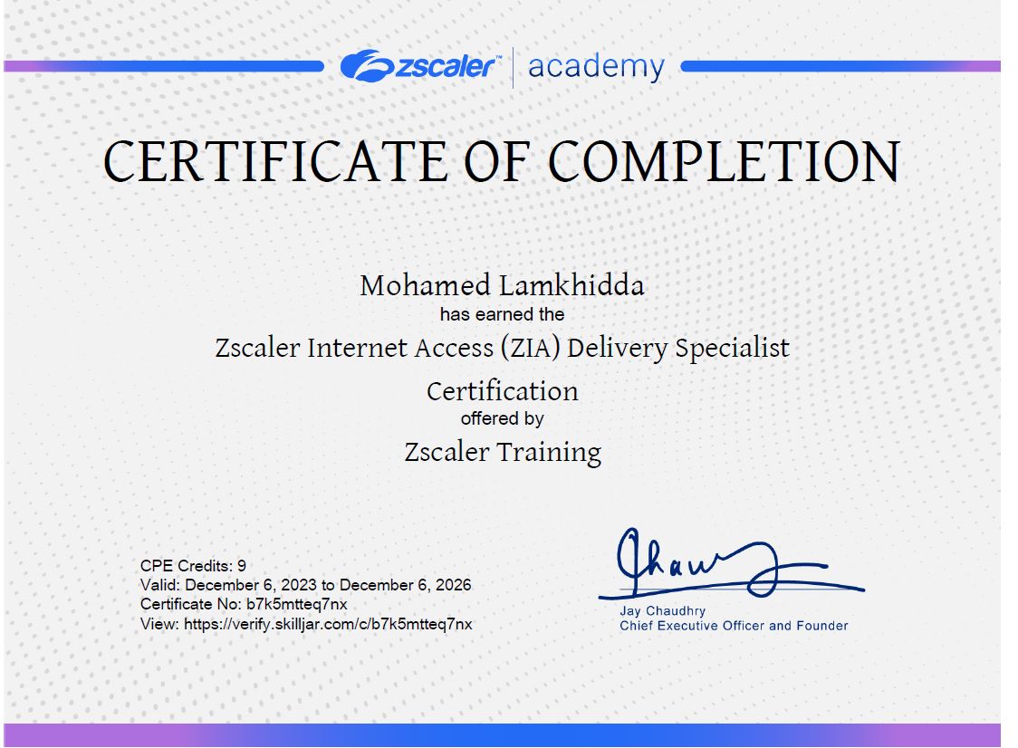 Mohamed Lamkhidda MBA CISA CCISO on LinkedIn: Achieved my Zscaler Mohamed Lamkhidda MBA CISA CCISO on LinkedIn: Achieved my Zscaler
