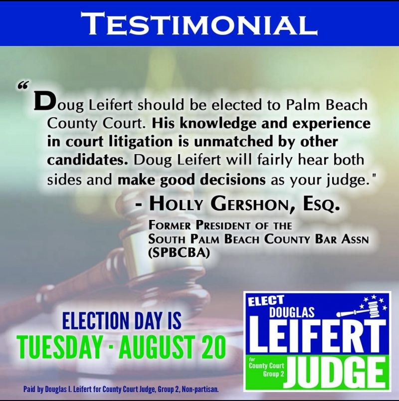 Douglas Leifert for Palm Beach County Court Judge Group 2 on LinkedIn Douglas Leifert for Palm Beach County Court Judge Group 2 on LinkedIn