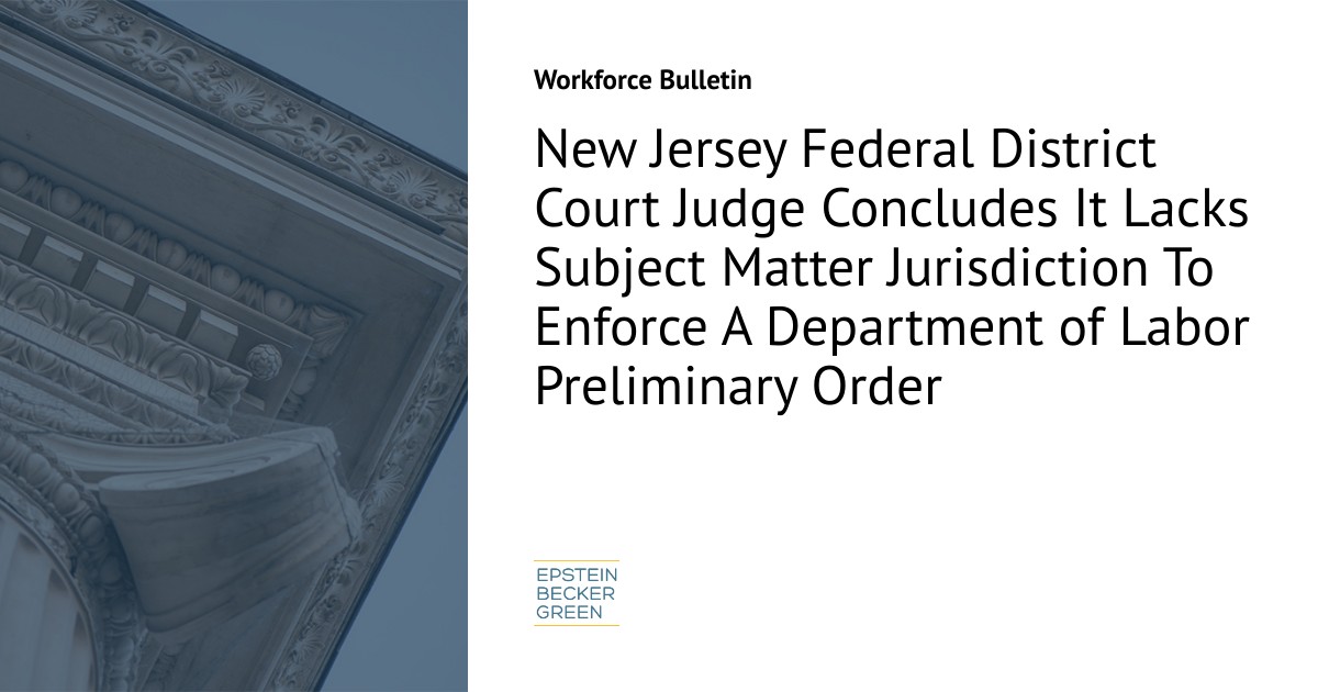 Epstein Becker Green P C on LinkedIn: New Jersey Federal Judge Epstein Becker Green P C on LinkedIn: New Jersey Federal Judge