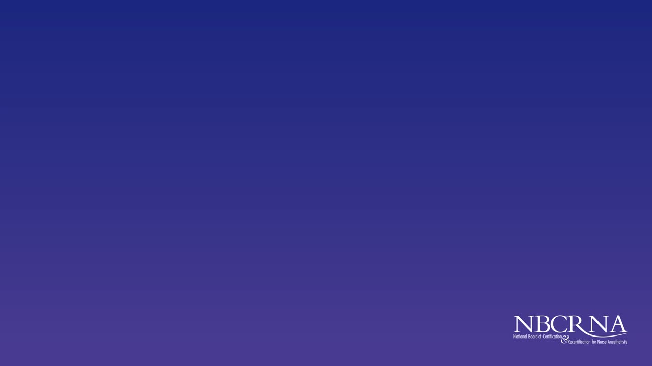 National Board of Certification and Recertification for Nurse National Board of Certification and Recertification for Nurse