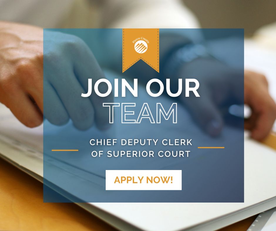 Pierce County on LinkedIn: Job Opportunity Alert: Chief Deputy Clerk of Pierce County on LinkedIn: Job Opportunity Alert: Chief Deputy Clerk of