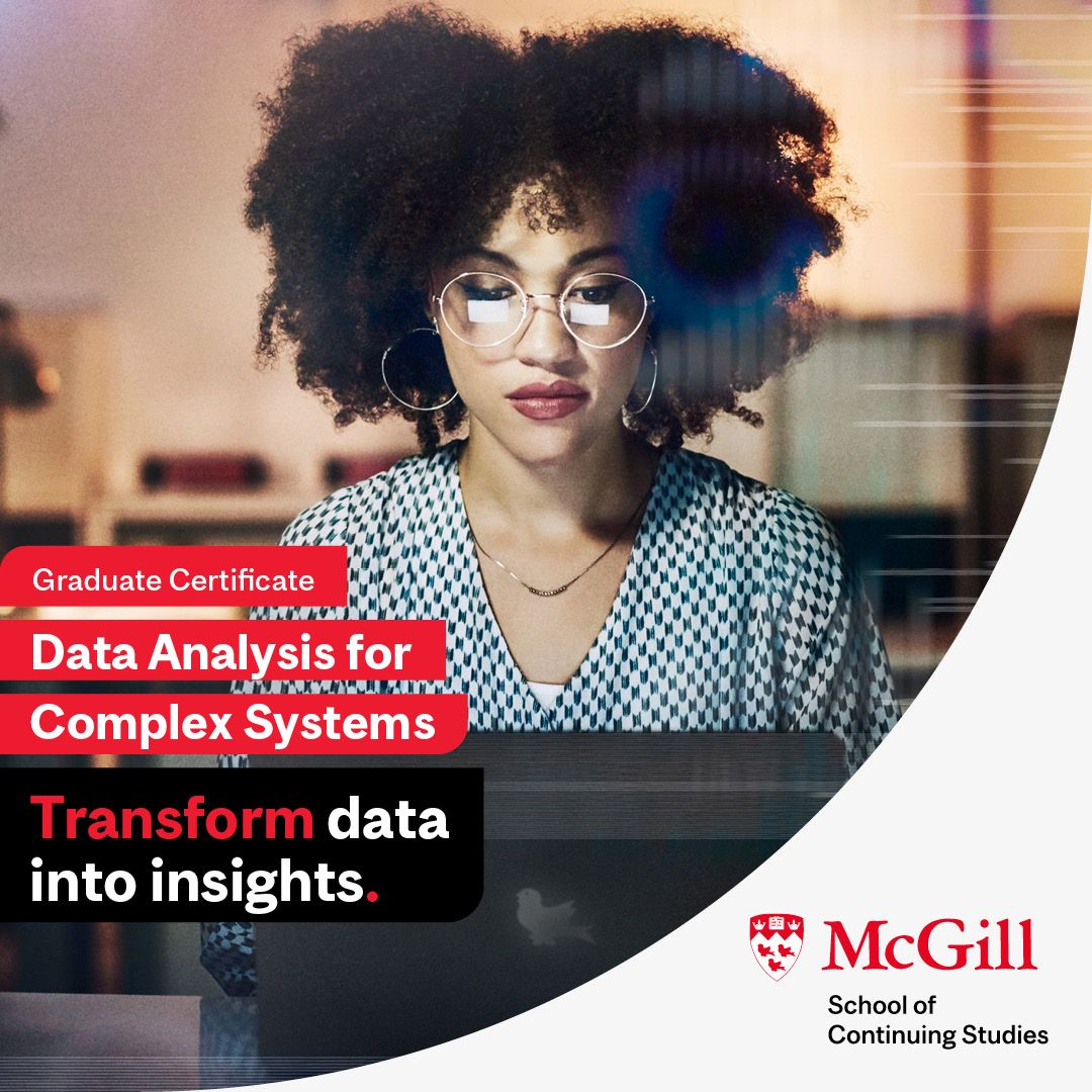 Graduate Certificates in Data Science McGill University School of Graduate Certificates in Data Science McGill University School of