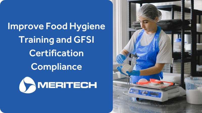 Meritech on LinkedIn: Improve Food Safety Training and GFSI Meritech on LinkedIn: Improve Food Safety Training and GFSI