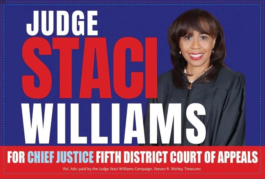 Judge Staci Williams for Chief Justice Fifth District Court of Appeals Judge Staci Williams for Chief Justice Fifth District Court of Appeals