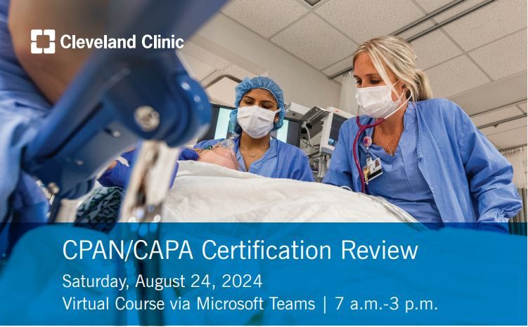 Nursing News from Cleveland Clinic on LinkedIn: Join us for CPAN/CAPA Nursing News from Cleveland Clinic on LinkedIn: Join us for CPAN/CAPA