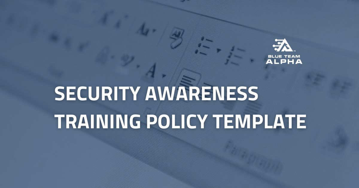 Blue Team Alpha on LinkedIn: Security Awareness Training Policy Template Blue Team Alpha on LinkedIn: Security Awareness Training Policy Template