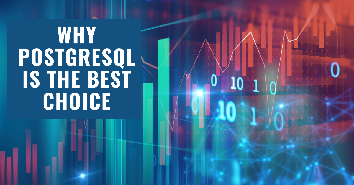 Why PostgreSQL is the Preferred Database of Choice Among Modern Day Why PostgreSQL is the Preferred Database of Choice Among Modern Day