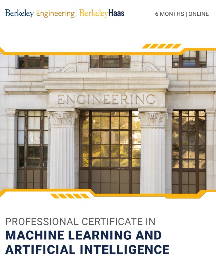 Berkeley Professional Certificate in Machine Learning and Artificial Berkeley Professional Certificate in Machine Learning and Artificial