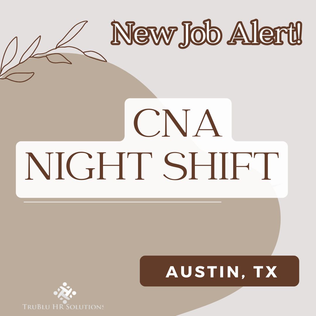 TruBlu HR Solutions on LinkedIn: TruBlu HR Solutions is seeking a CNA TruBlu HR Solutions on LinkedIn: TruBlu HR Solutions is seeking a CNA