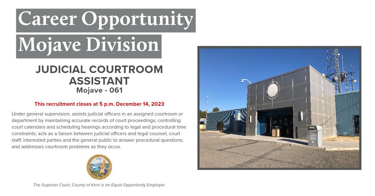 Superior Court of California County of Kern on LinkedIn: MOJAVE: We Superior Court of California County of Kern on LinkedIn: MOJAVE: We