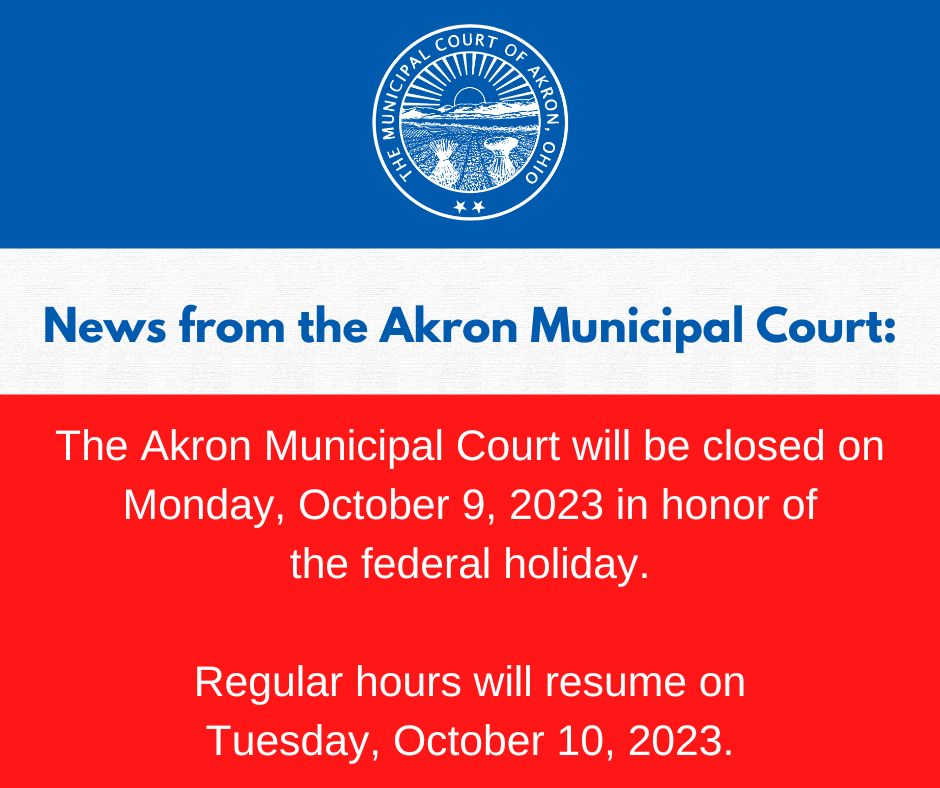 Akron Municipal Court on LinkedIn: Please note that we will be closed Akron Municipal Court on LinkedIn: Please note that we will be closed