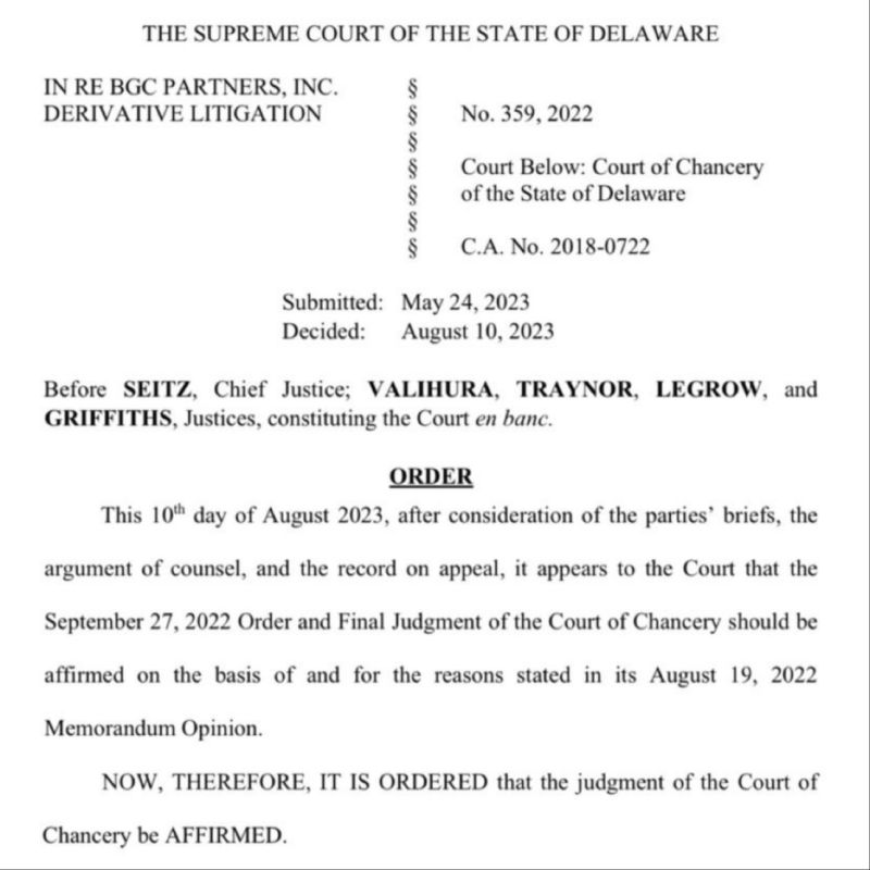 Delaware Supreme Court affirms the Court of Chancery in BGC Partners Delaware Supreme Court affirms the Court of Chancery in BGC Partners